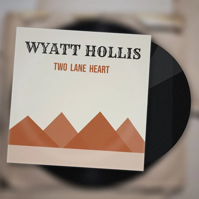Two Lane Heart LP by Wyatt Hollis