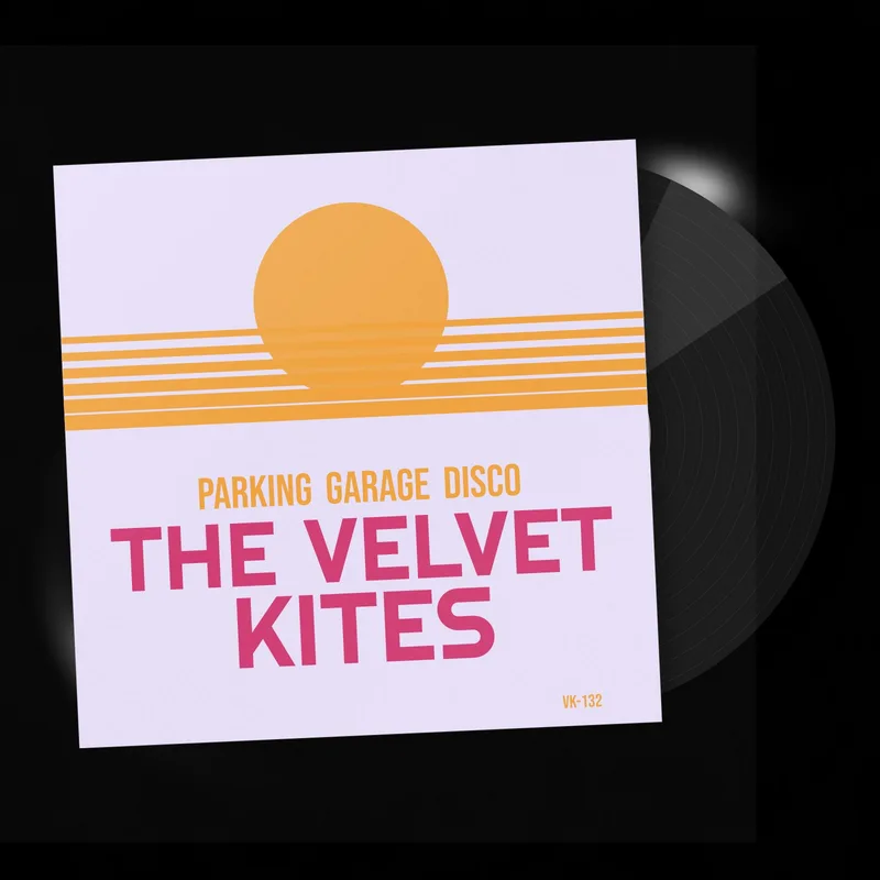 The Velvet Kites, Parking Garage Disco LP, 2013 by The Velvet Kites