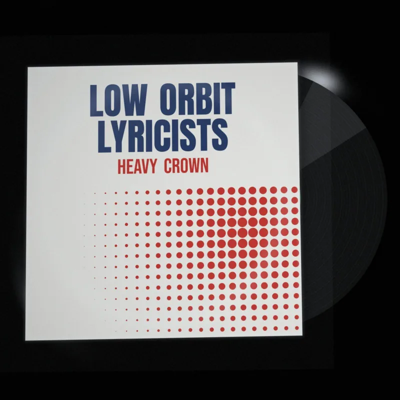 Heavy Crown LP by Low Orbit Lyricists