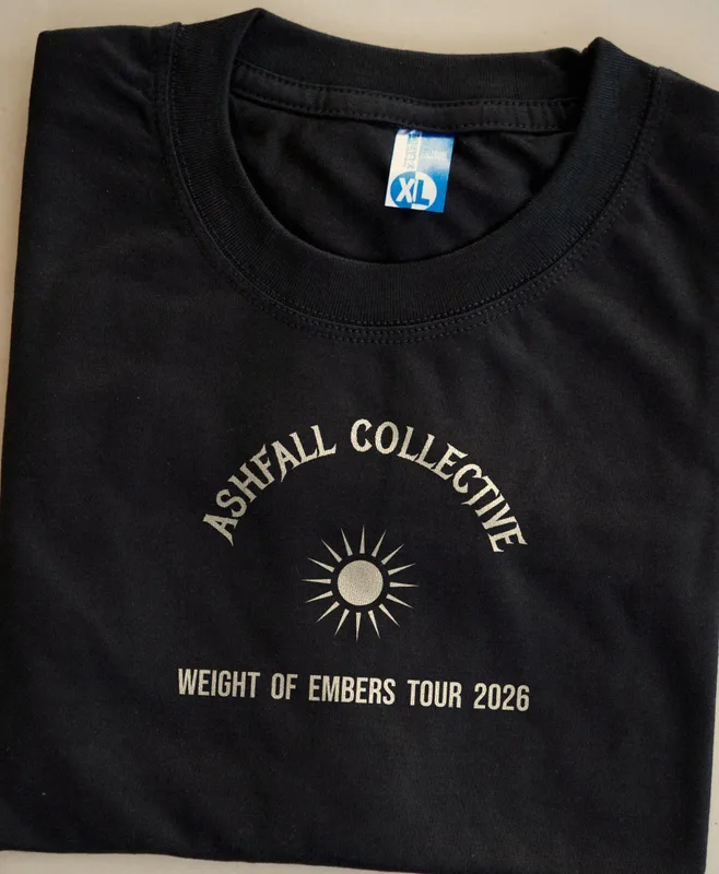 Weight of Embers tour tee 2026 by Ashfall Collective