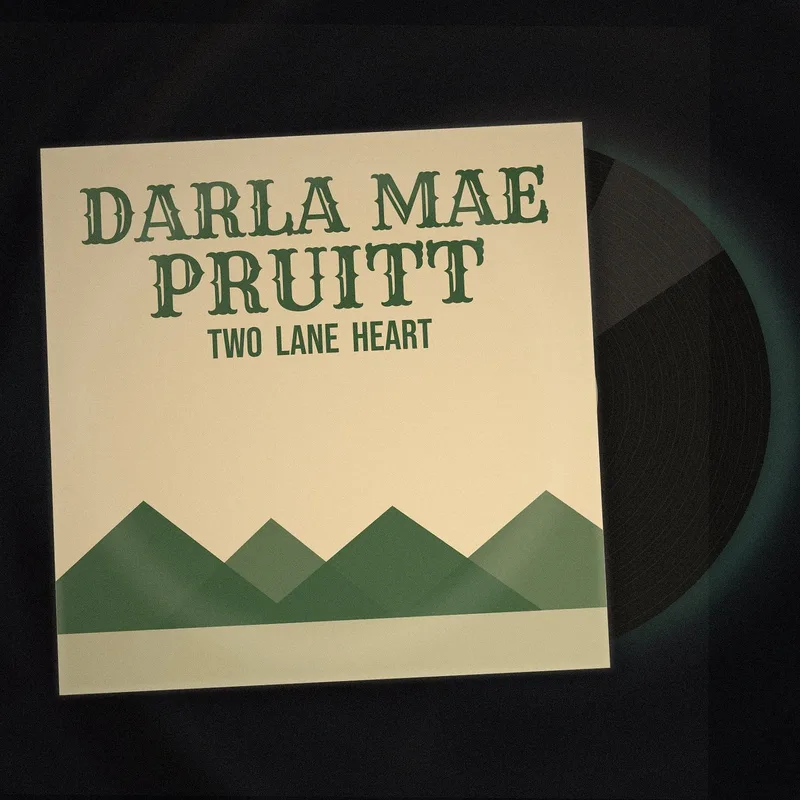 Two Lane Heart LP by Darla Mae Pruitt