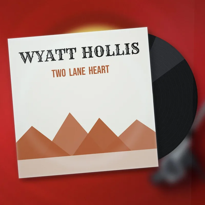 Two Lane Heart LP by Wyatt Hollis