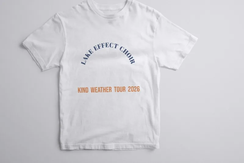 Kind Weather tour tee 2026 by Lake Effect Choir