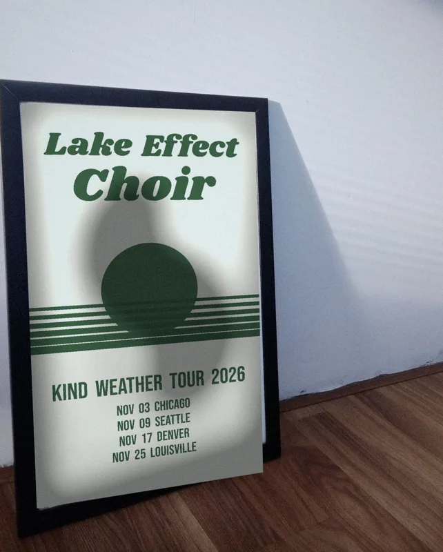 Kind Weather tour screen print 2026 by Lake Effect Choir