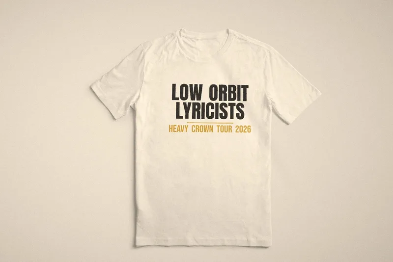 Heavy Crown tour tee 2026 by Low Orbit Lyricists