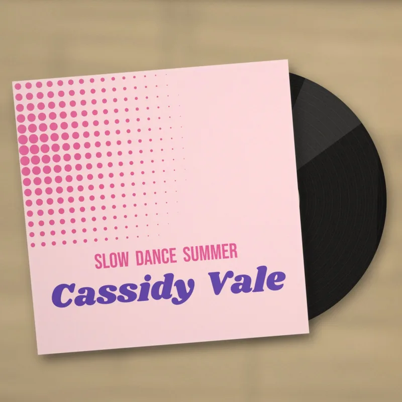 Slow Dance Summer LP by Cassidy Vale