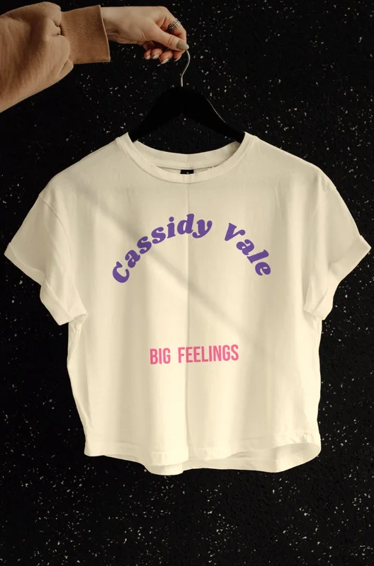 Big Feelings tee by Cassidy Vale