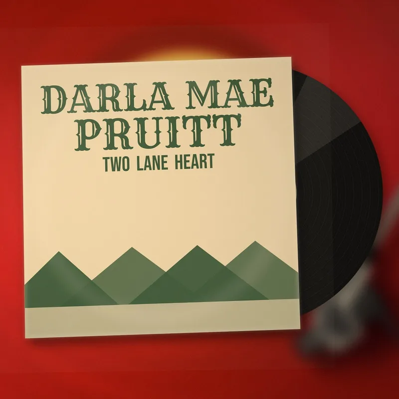 Two Lane Heart LP by Darla Mae Pruitt