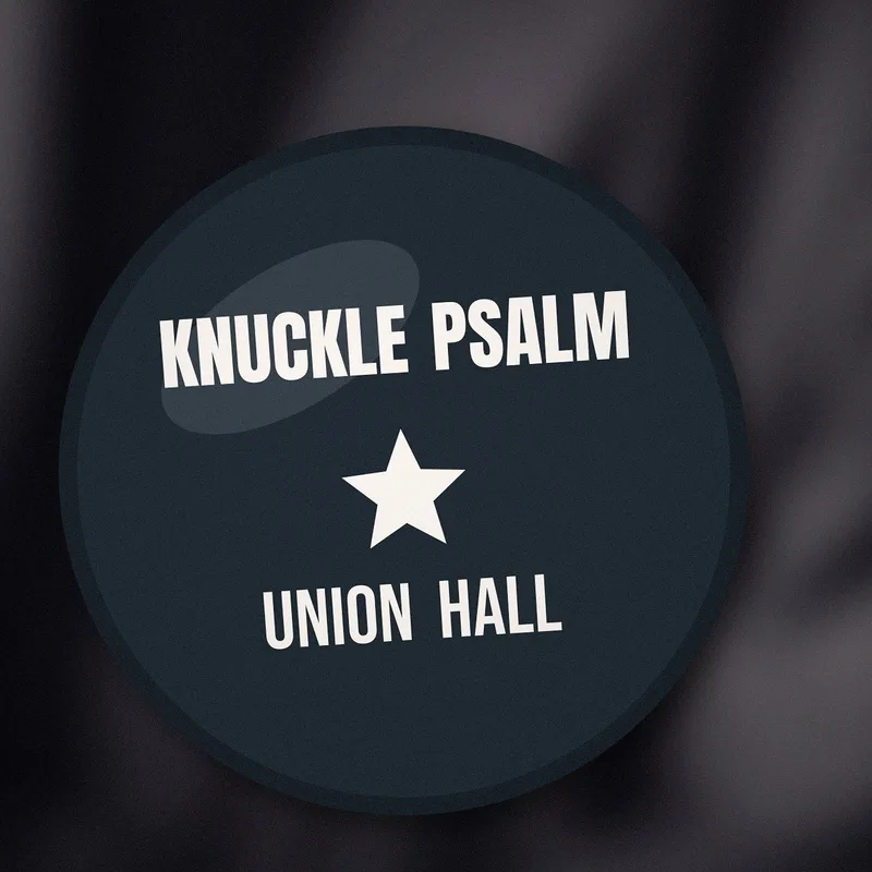 Union Hall button by Knuckle Psalm