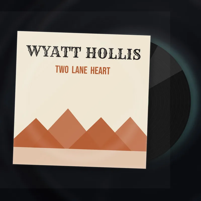 Two Lane Heart LP by Wyatt Hollis