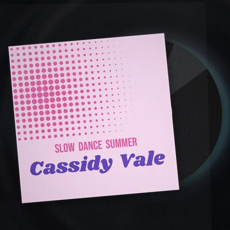 Slow Dance Summer LP by Cassidy Vale