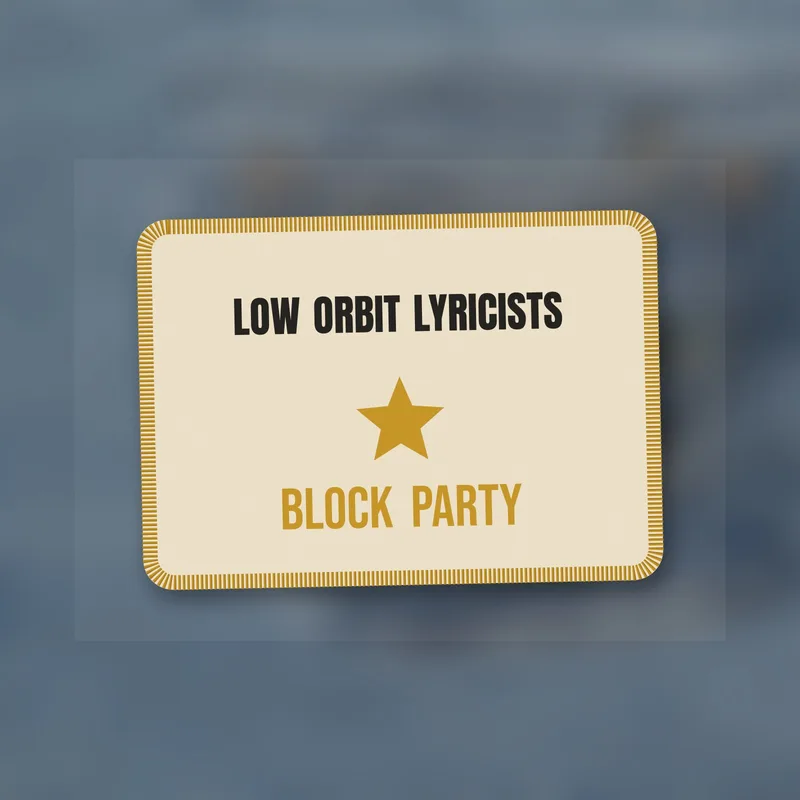 Block Party patch by Low Orbit Lyricists