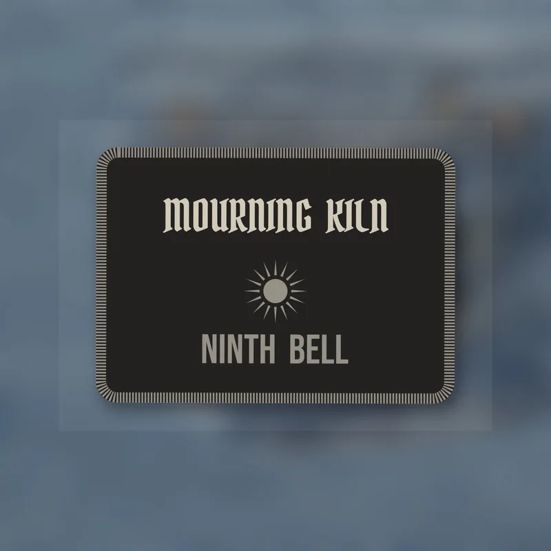 Ninth Bell back patch by Mourning Kiln