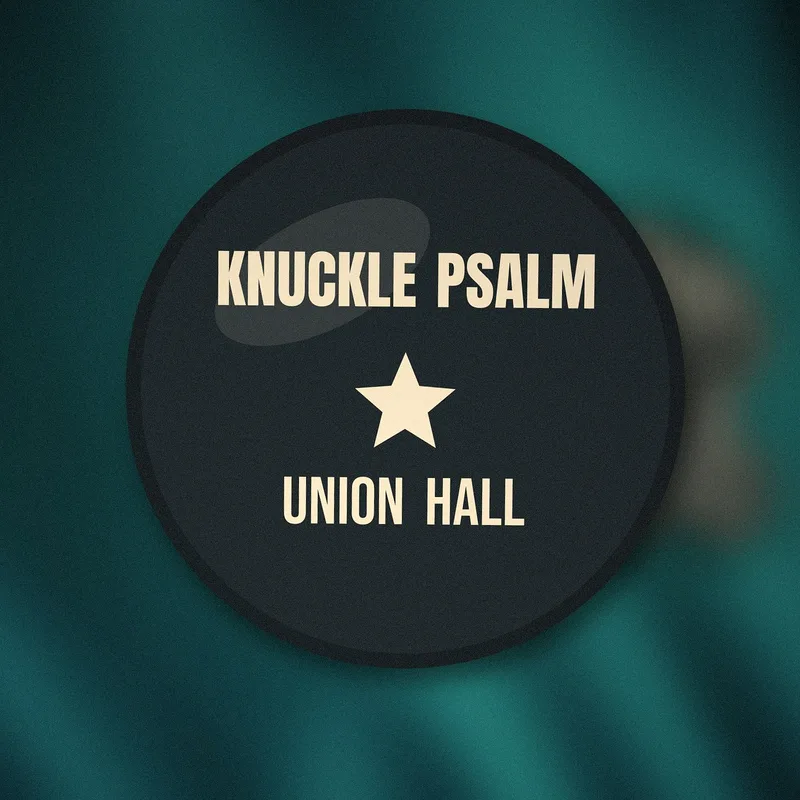 Union Hall button by Knuckle Psalm