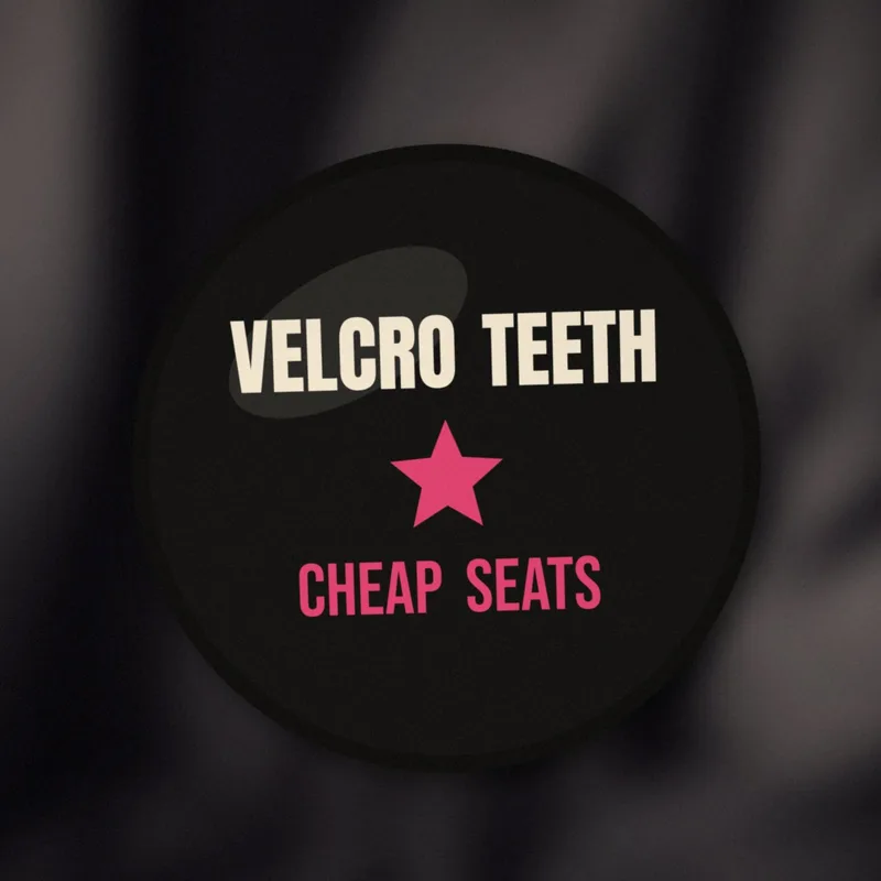 Cheap Seats button by Velcro Teeth