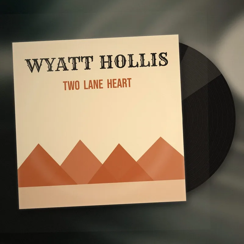 Two Lane Heart LP by Wyatt Hollis